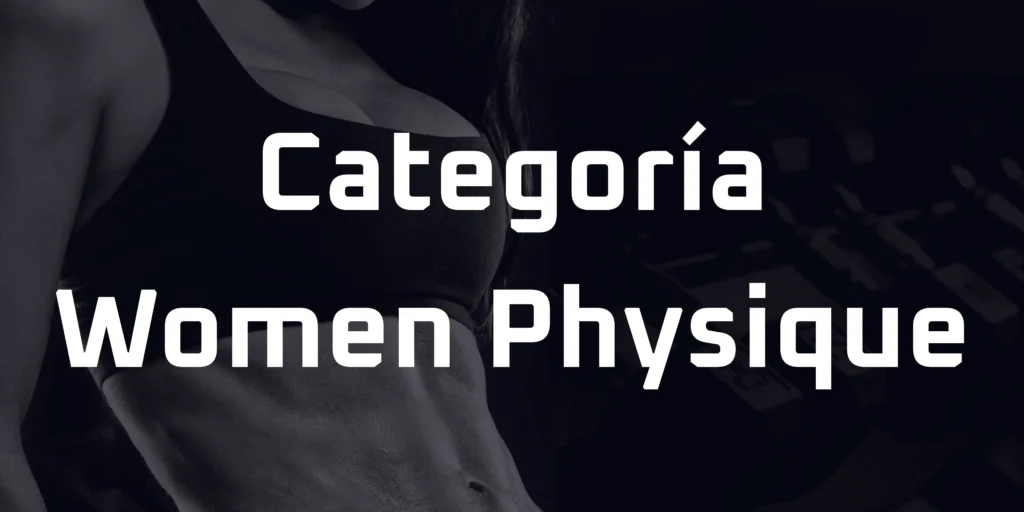 Categoría Women Physique