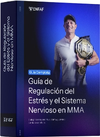 Guía de Regulación del Estrés y el Sistema Nervioso en MMA