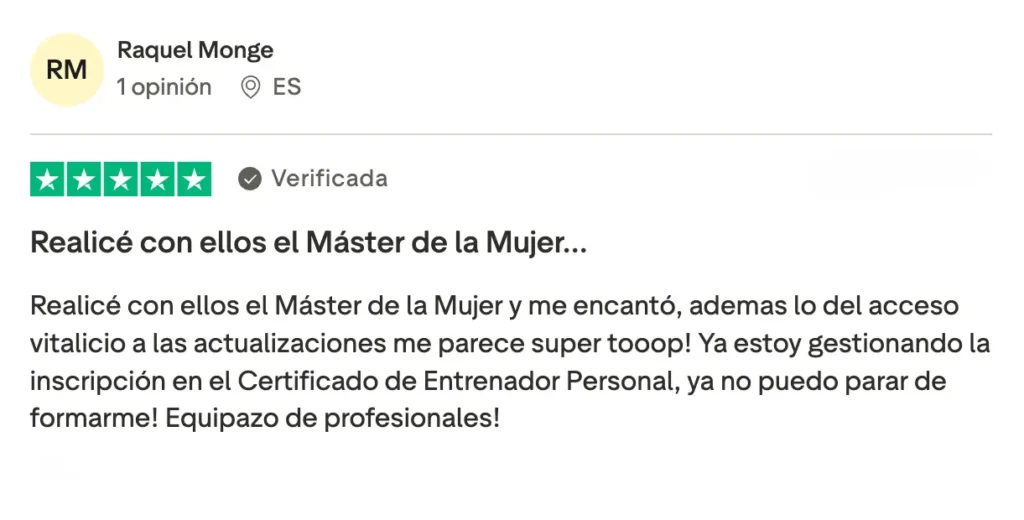 “Realicé con ellos el Máster de la Mujer y me encantó tanto el contenido como la forma de explicar de los profesores. Sin duda, lo recomiendo.”