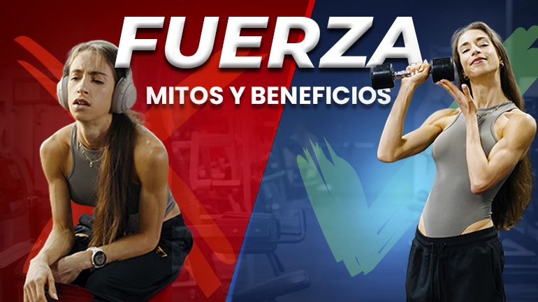 Ejercicio de fuerza para mujeres: beneficios, mitos y cómo empezar