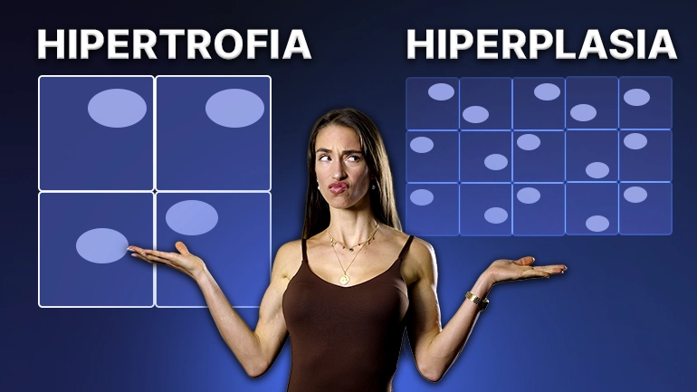 hiperplasia e hipertrofia