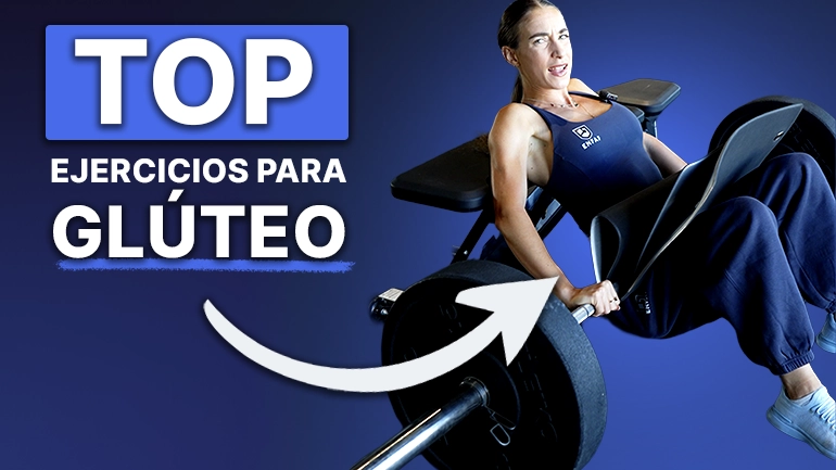 Top ejercicios para el gluteo